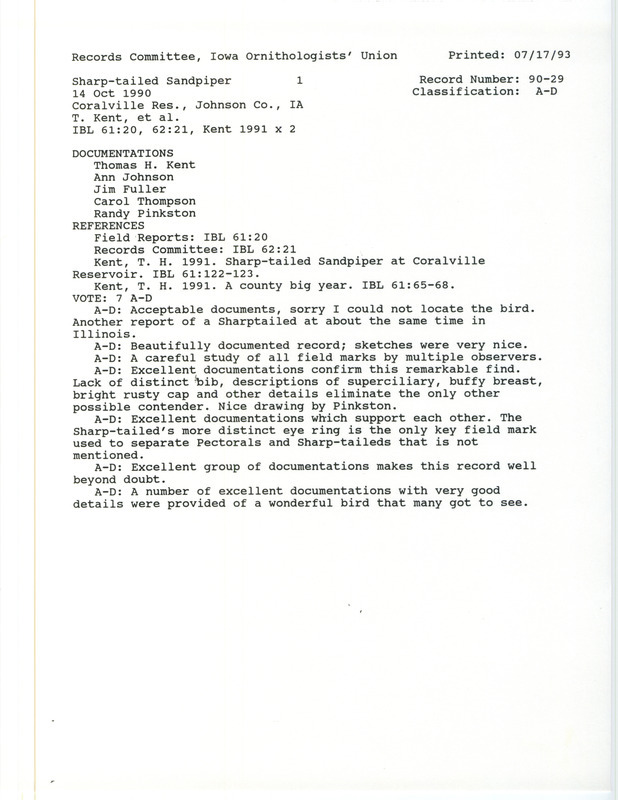 Records Committee review of a Sharp-tailed Sandpiper at Coralville Reservoir in Johnson County, IA on October 14, 1990. Includes a record review document with votes, two articles in Iowa Bird Life, and five documentation forms submitted to the committee.