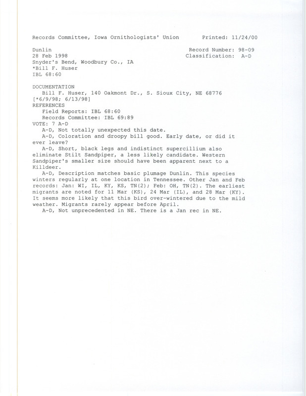 Records Committee review for a Dunlin at Snyder's Bend in Woodbury County, IA on February 28, 1998. Includes a record review document with votes and the original sighting record found in the Iowa Winter '97-98 Report by Bill Huser.