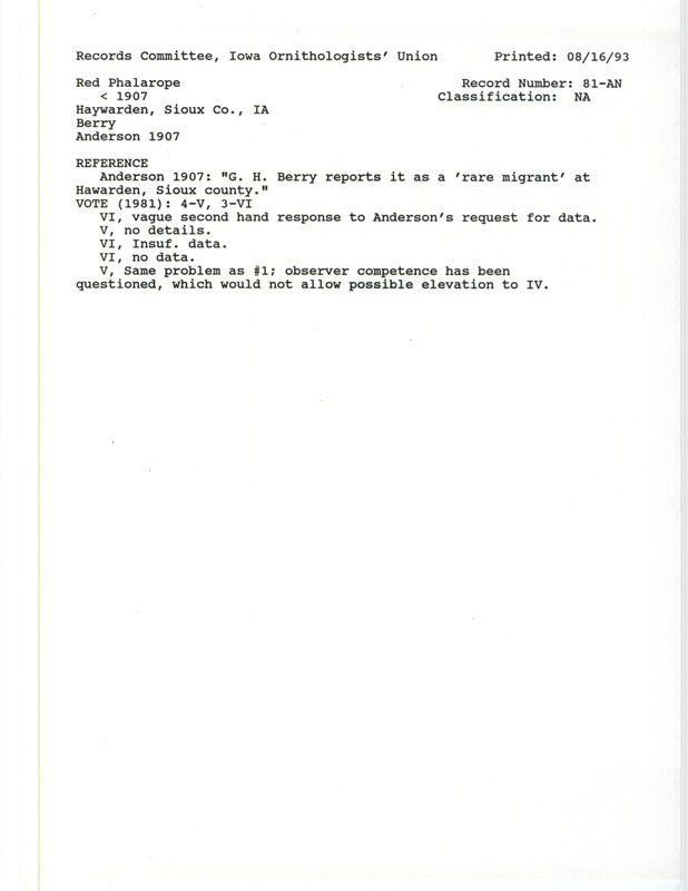 Records Committee review for Red Phalaropes at Hawarden in Sioux County, IA before 1907. Includes a record review document with votes, the original sighting record found in the publication Birds of Iowa by Rudolph Martin Anderson seen by G.H. Berry, and referenced by another publication.