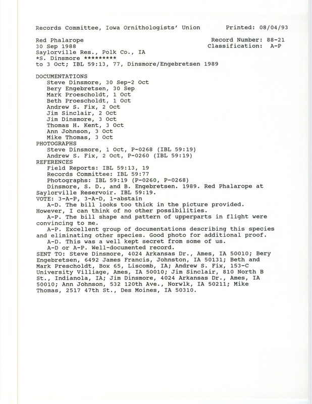 Records Committee review for a Red Phalarope at Saylorville Reservoir in Polk County, IA on September 30, 1988. Includes a record review document with votes, an article in Iowa Bird Life, and ten documentation forms submitted to the committee.