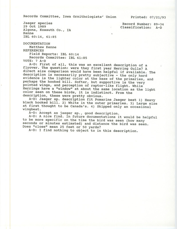 Records Committee review of two Jaeger species birds at Riverview Cemetery in Algona in Kossuth County, IA on October 29, 1989. Includes a record review document with votes and a documentation form submitted to the committee.