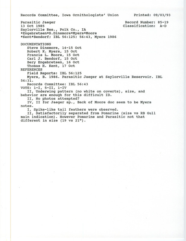 Records Committee review for a Parasitic Jaeger at Saylorville Reservoir in Polk County, IA on October 14, 1985. Includes a record review document with votes, an article of Iowa Bird Life, and six documentation forms submitted to the committee.