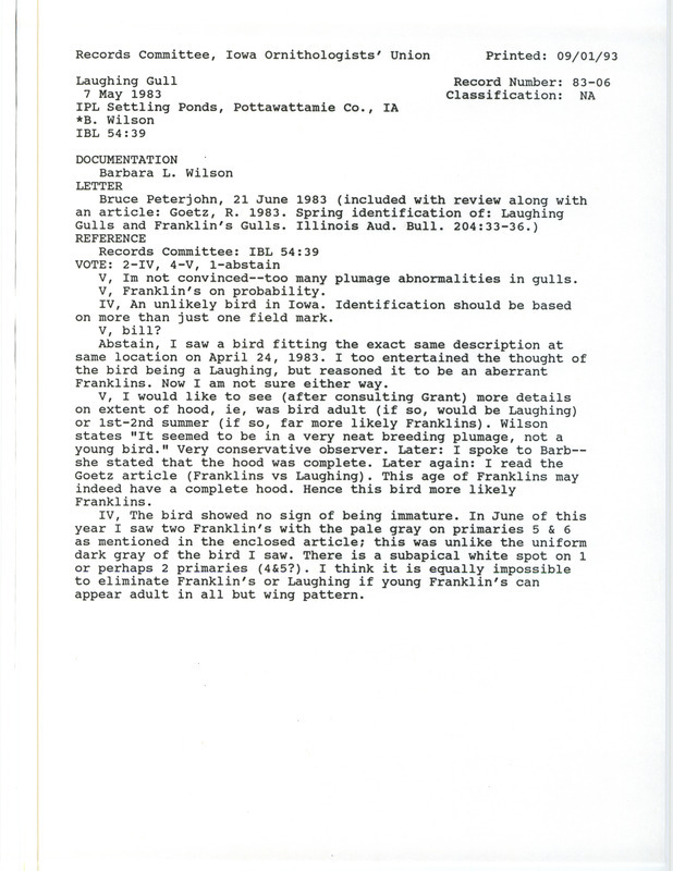 Records Committee review for a Laughing Gull at IPL Ponds in Pottawattamie County, IA on May 7, 1983. Includes a record review document with votes, correspondence from Bruce Peterjohn to Tom Kent, an article in the Illinois Audubon Bulletin, and a documentation form submitted to the committee.