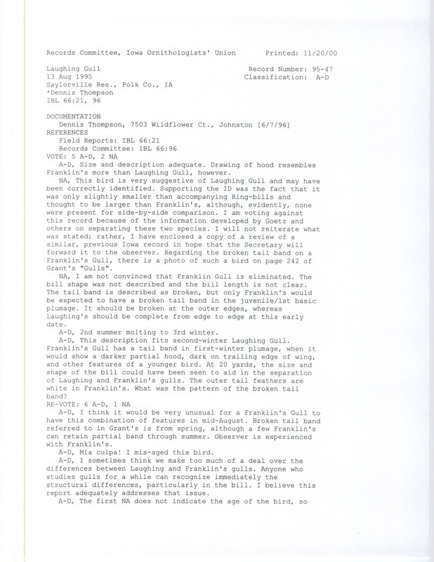 Records Committee review for a Laughing Gull at Saylorville Reservoir in Polk County, IA on August 13, 1995. Includes a record review document with votes and two copies of a documentation form submitted to the committee.