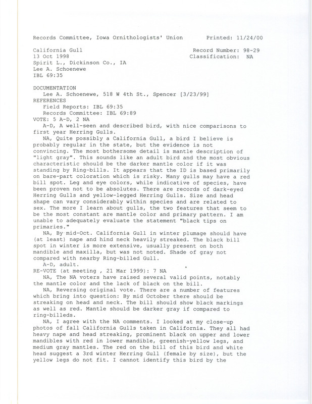 Records Committee review of a California Gull at the Trickle Slough Area of Big Spirit Lake in Dickinson County, IA on October 13, 1998. Includes a record review document with votes and a documentation form submitted to the committee.