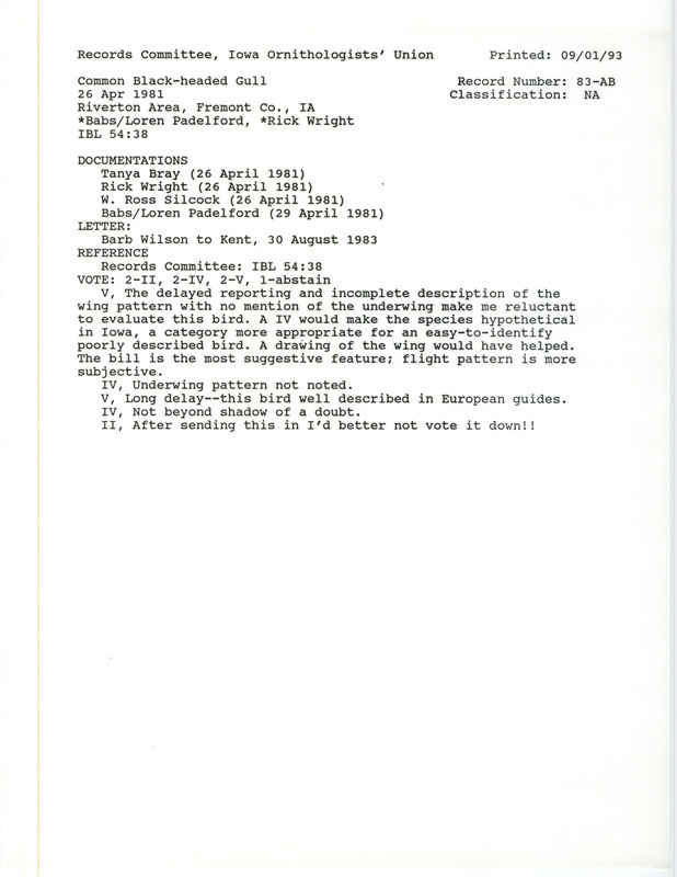 Records Committee review for a Black-headed Gull at Riverton State Wildlife Management Area in Fremont County, IA on April 26, 1981. Includes a record review document with votes, summary of the review, correspondence from Barb Wilson to Tom Kent about the sighting, and four documentation forms submitted to the committee.