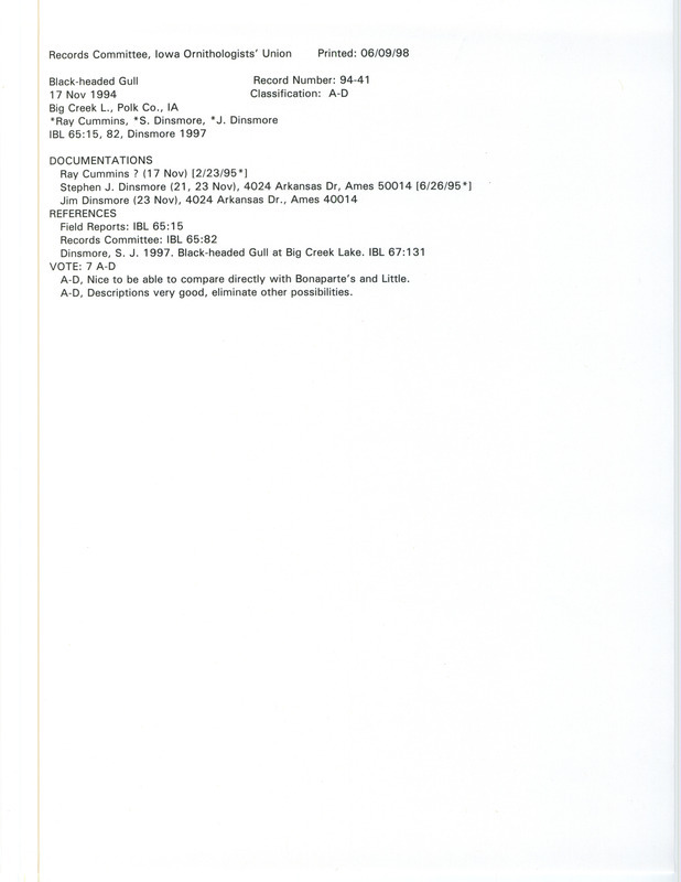 Records Committee review for a Black-headed Gull at Big Creek State Park in Polk County, IA on November 17, 1994. Includes a record review document with votes, an article in Iowa Bird Life, and three documentation forms submitted to the committee.