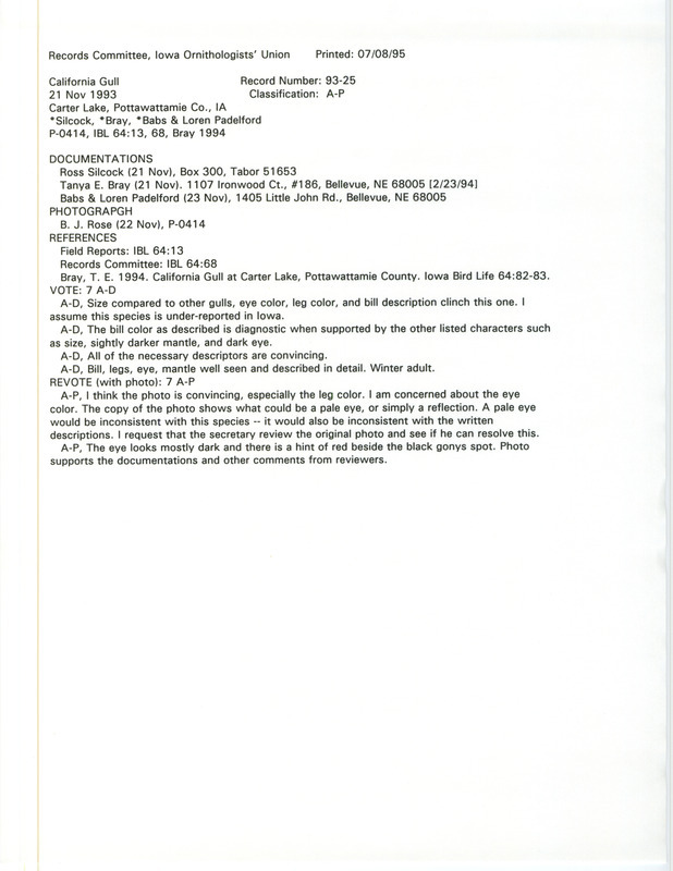 Records Committee review for a California Gull at Carter Lake in Pottawattamie County, IA on November 21, 1993. Includes a record review document with votes, a photograph, an article in Iowa Bird Life, and three documentation forms submitted to the committee.