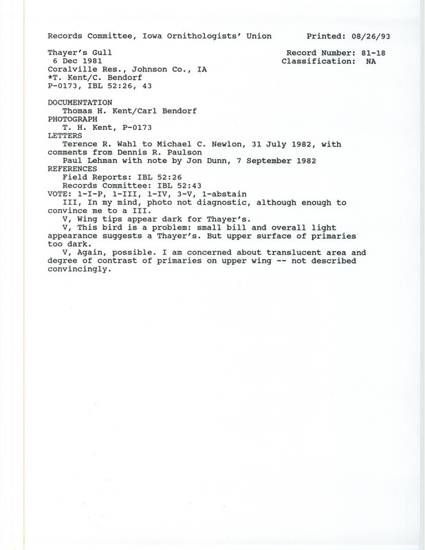 Records Committee review for a Thayer's Gull at Coralville Dam in Johnson County, IA on December 6, 1981. Includes a record review document with votes, correspondence and commentary about the sighting, field notes, and a documentation form submitted to the committee.