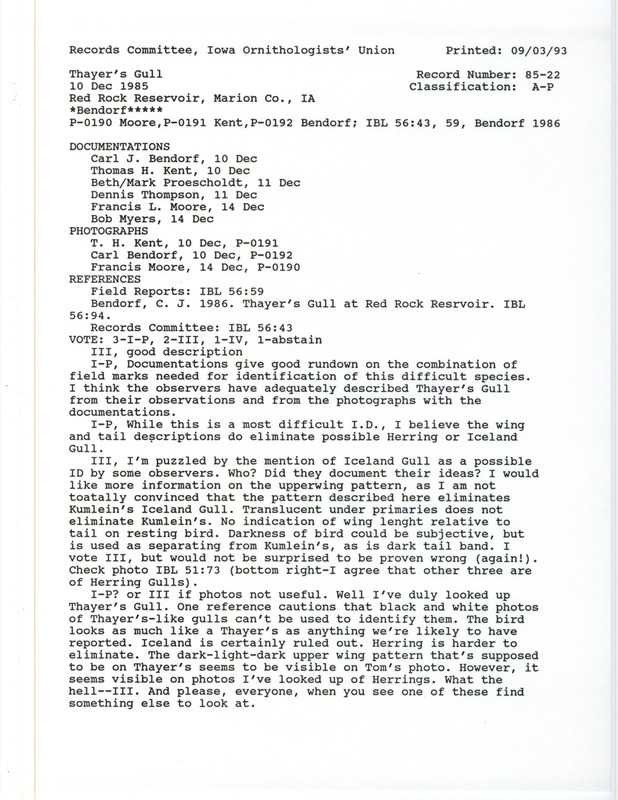 Records Committee review for a Thayer's Gull at Red Rock Reservoir Dam in Marion County, IA on December 10, 1985. Includes a record review document with votes, an article in Iowa Bird Life, and six documentation forms submitted to the committee.