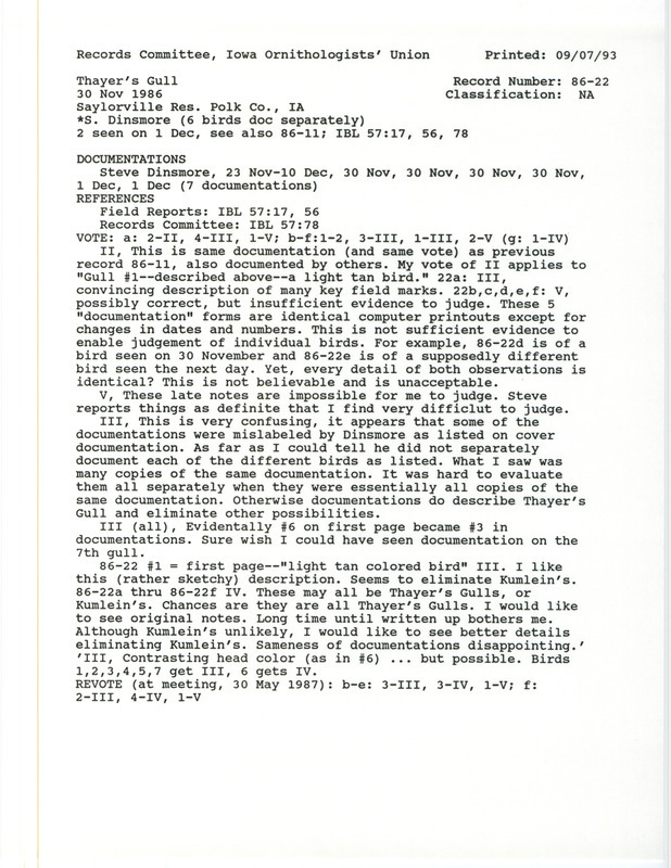 Records Committee review for seven or more Thayer's Gulls near Saylorville Reservoir Dam and Oak Grove Beach in Polk County, IA on November 23, 1986. Includes a record review document with votes, a summary of the review, and seven documentation forms submitted to the committee.