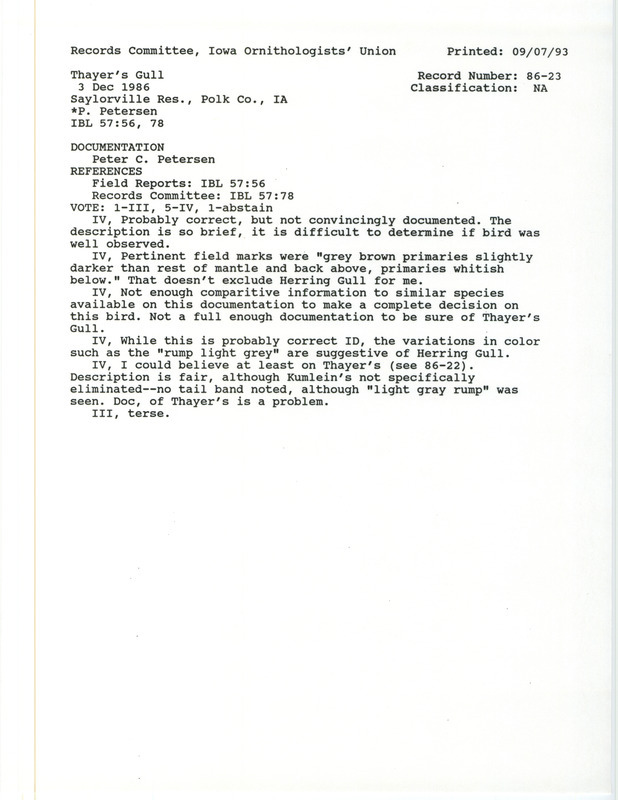 Records Committee review of a Thayer's Gull at Cottonwood Recreation Area near Saylorville Dam in Polk County, IA on December 3, 1986. Includes a record review document with votes and a documentation form submitted to the committee.