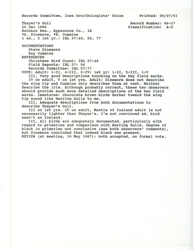 Records Committee review for three Thayer's Gulls at Island View Park at Rathbun Reservoir in Appanoose County, IA on December 20, 1986. Includes a record review document with votes, a summary of the review, and two documentation forms submitted to the committee.