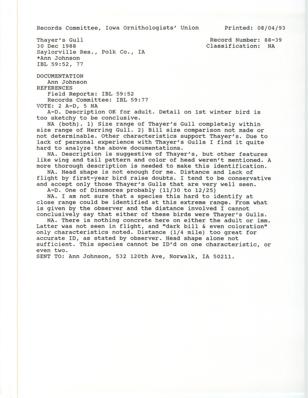 Records Committee review for two Thayer's Gulls at Saylorville Dam in Polk County, IA on December 30, 1988. Includes a record review document with votes and a documentation form submitted to the committee.