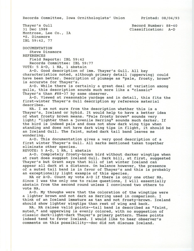 Records Committee review for a Thayer's Gull at Pool 19 on the Mississippi River near Montrose in Lee County, IA on December 31, 1988. Includes a record review document with votes and a documentation form submitted to the committee.