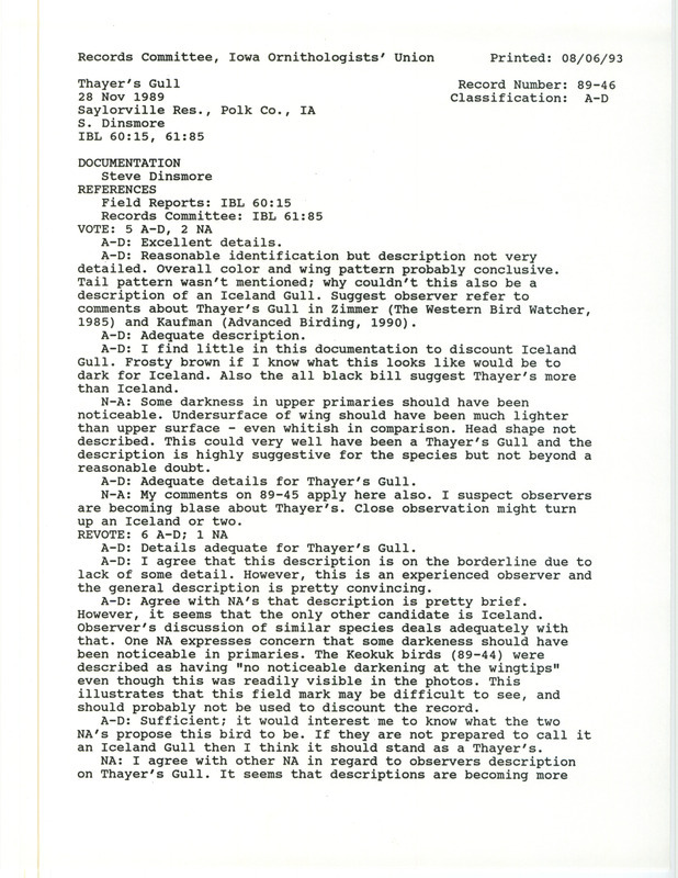 Records Committee review for a Thayer's Gull at Saylorville Dam in Polk County, IA on November 28, 1989. Includes a record review document with votes and a documentation form submitted to the committee.