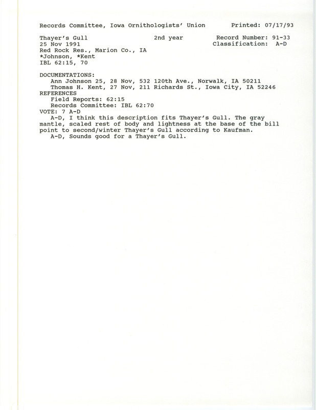 Records Committee review for a Thayer's Gull at Red Rock Dam in Marion County, IA on November 25, 1991. Includes a record review document with votes and two documentation forms submitted to the committee.