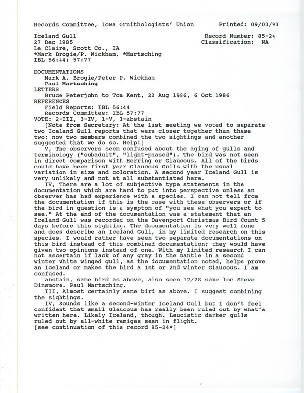 Records Committee review for a Iceland Gull near Le Claire in Scott County, IA on December 27, 1985. Includes a record review document with votes and two documentations submitted to the committee.