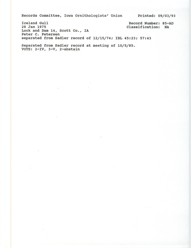 Records Committee review for an Iceland Gull at Lock and Dam 14 near Davenport in Scott County, IA on January 28, 1975. Includes a record review document with votes and the original sighting record found in the publication First Iceland Gull for Iowa in Iowa Bird Life 45:23 by Peter C. Petersen.