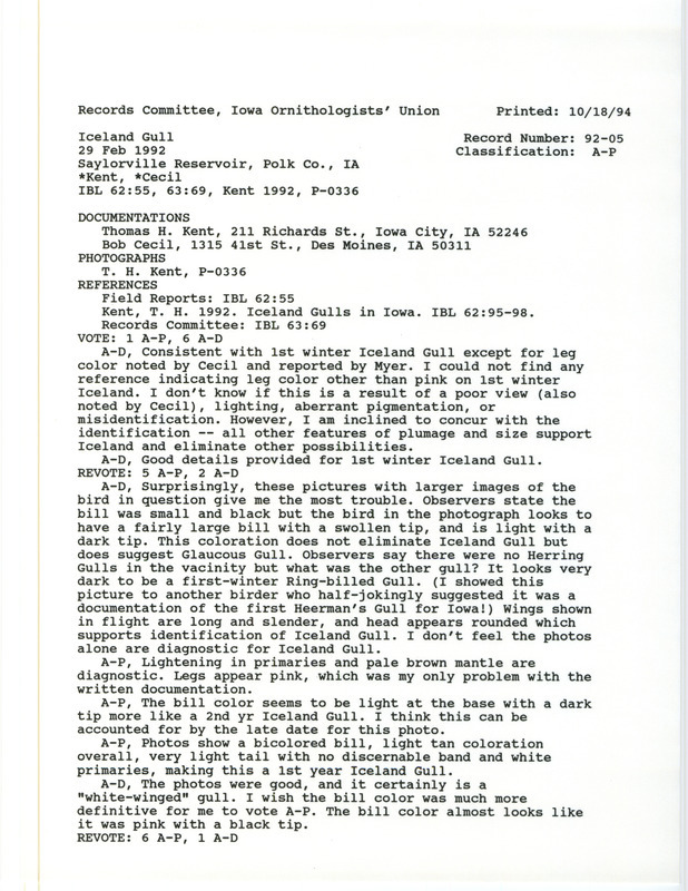 Records Committee review for an Iceland Gull at Saylorville Reservoir in Polk County, IA on February 29, 1992. Includes a record review document with votes, two photographs, an article in Iowa Bird Life, and two documentation forms submitted to the committee.