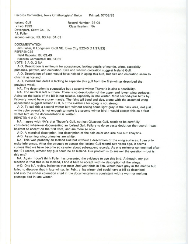 Records Committee review for an Iceland Gull at Centennial Bridge at Davenport in Scott County, IA on February 7, 1993. Includes a record review document with votes and a documentation form submitted to the committee.