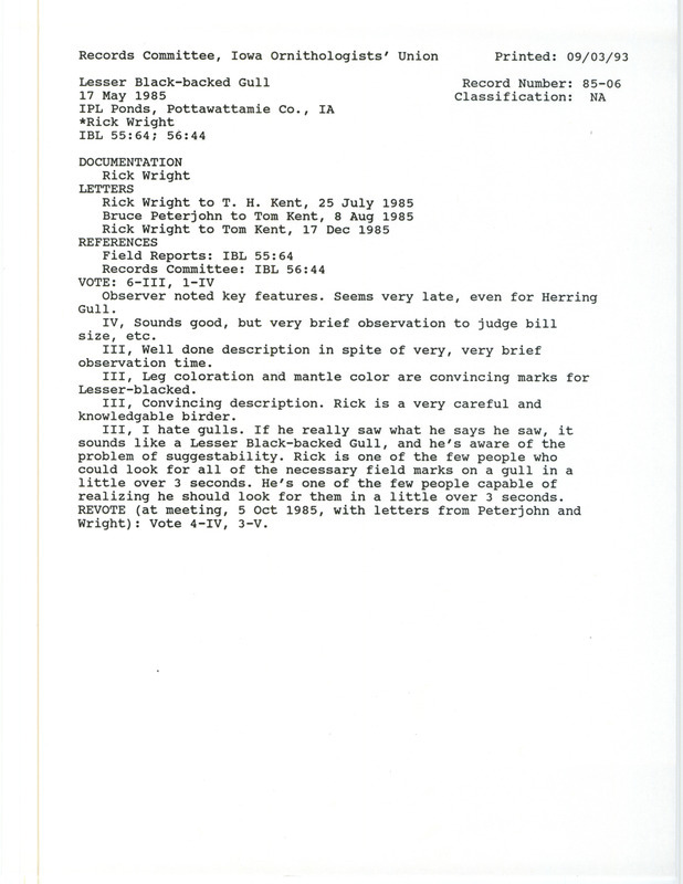 Records Committee review for a Lesser Black-backed Gull at IPL Ponds in Pottawattamie County, IA on May 17, 1985. Includes a record review document with votes, correspondence about the bird sighting, a summary of review, and a documentation form submitted to the committee.