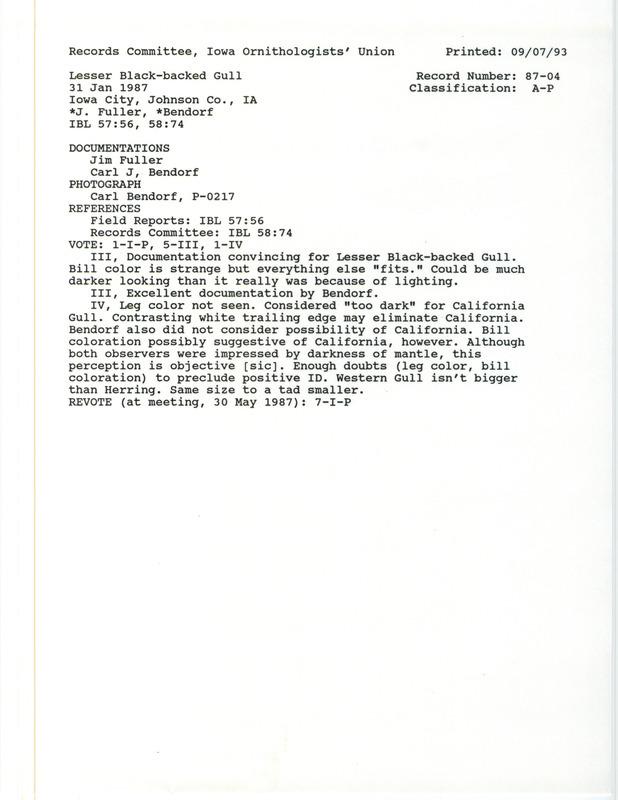 Records Committee review of Lesser Black-backed Gull on the Iowa River in Iowa City in Johnson County, IA on January 31, 1987. Includes a record review document with votes and two documentation forms submitted to the committee.