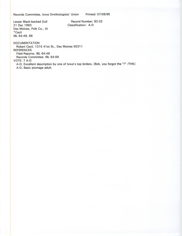 Records Committee review for a Lesser Black-backed Gull at the Des Moines River in Des Moines in Polk County, IA on December 21, 1993. Includes a record review document with votes and a documentation form submitted to the committee.