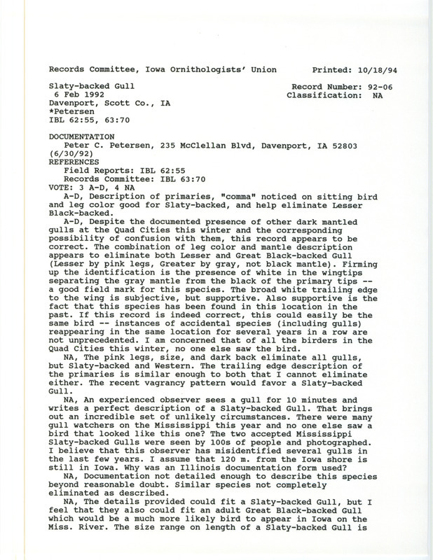 Records Committee review for a Slaty-backed Gull near Lindsay Park in Davenport in Scott County, IA on February 6, 1992. Includes a record review document with votes and a documentation form submitted to the committee.