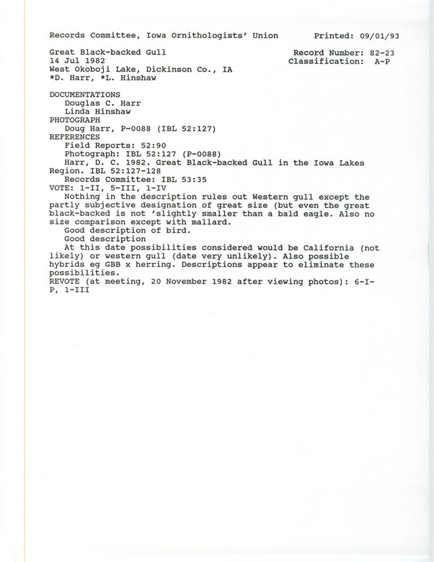 Records Committee review for a Great Black-backed Gull at Triboji Beach at West Okoboji Lake in Dickinson County, IA on July 14, 1982. Includes a record review document with votes, summary of review, an article of Iowa Bird Life, and two documentation forms submitted to the committee.