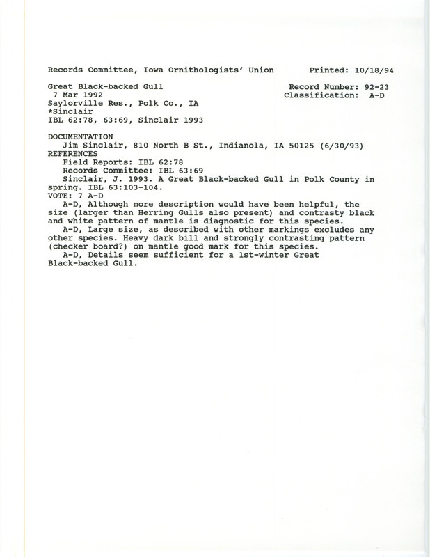 Records Committee review for a Great Black-backed Gull at Sandpiper Beach at Saylorville Lake in Polk County, IA on March 7, 1992. Includes a record review document with votes, an article in Iowa Bird Life, and a documentation form submitted to the committee.