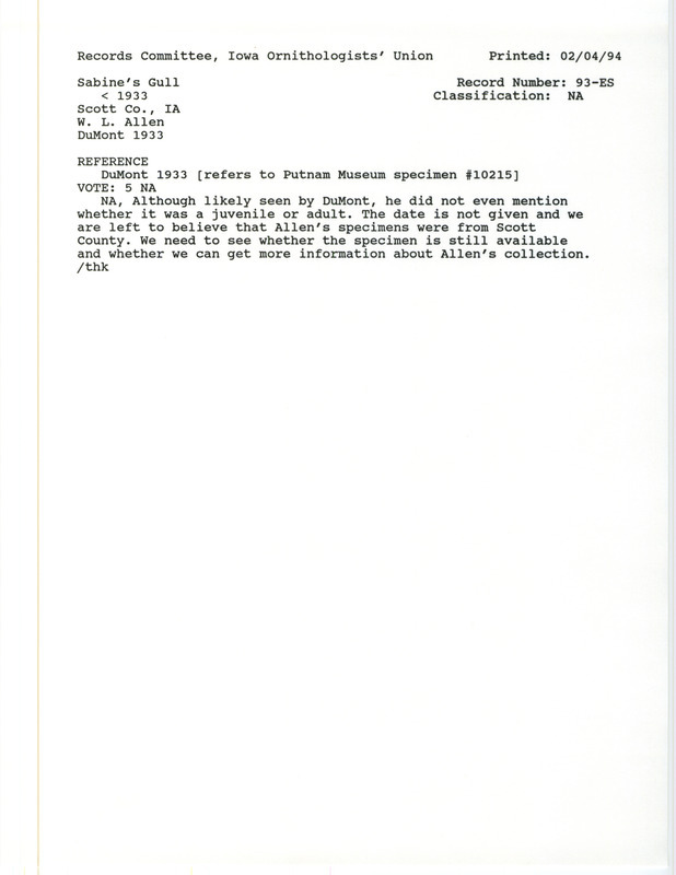 Records Committee review for Sabine's Gull at Scott County, IA before 1933. Includes a record review document with votes and the original sighting record found in the publication Revised List of Birds of Iowa by Philip A. DuMont seen by W.L. Allen.