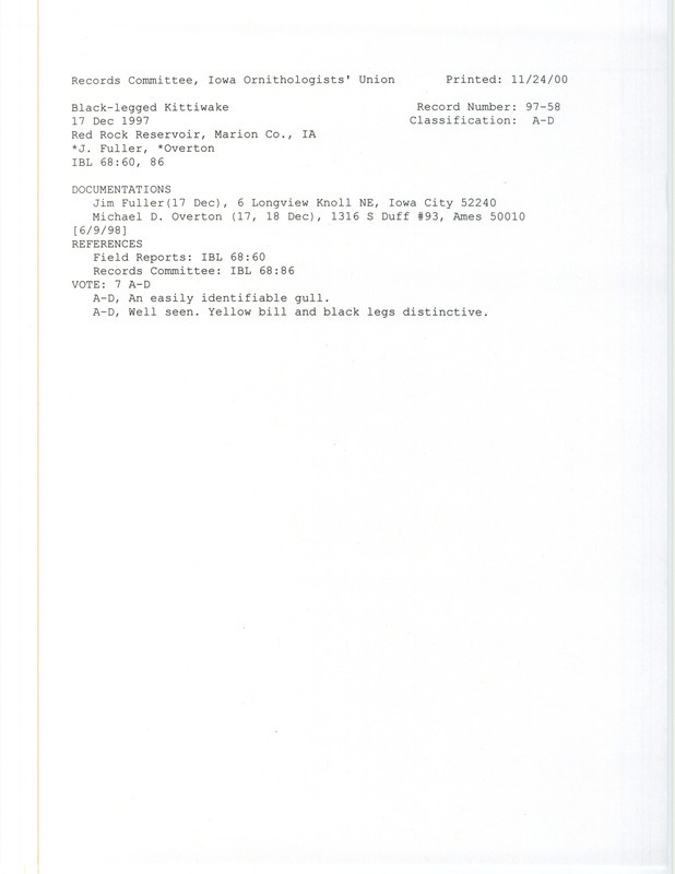 Records Committee review of a Black-legged Kittiwake in Red Rock Dam in Marion County, IA on December 17, 1997. Includes a record review document with votes and two documentation forms submitted to the committee.