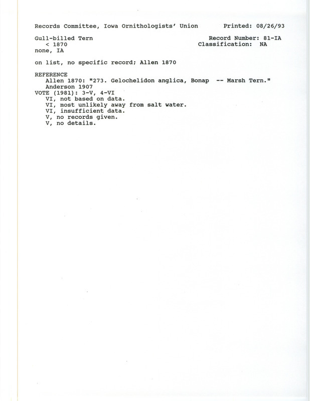 Records Committee review for Gull-billed Terns in Iowa before 1870. Includes a record review document with votes, the original sighting record found in the publication A Catalogue of the Birds of Iowa by J.A. Allen in White's Geological Survey in 1870, and referenced by another publication.