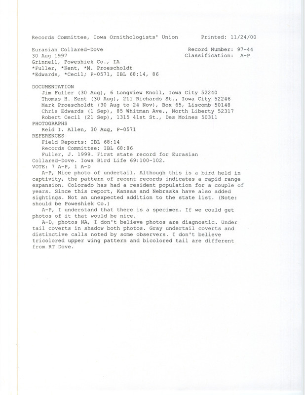 Records Committee review for five Eurasian Collared Doves at Grinnell Country Club in Poweshiek County, IA on August 30, 1997. Includes a record review document with votes, an article in Iowa Bird Life, three photographs, and five documentation forms submitted to the committee.