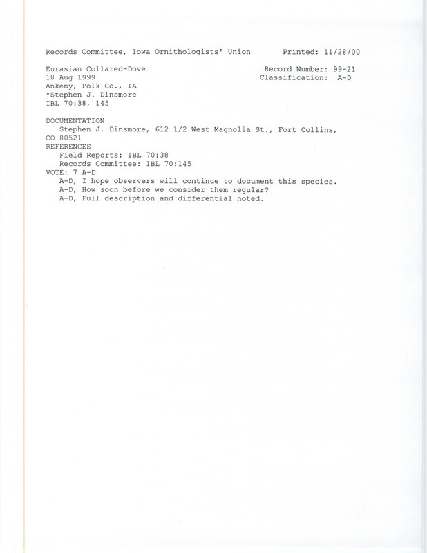 Records Committee review for an Eurasian Collared Dove at Ankeny in Polk County, IA on August 18, 1999. Includes a record review document with votes and a documentation form submitted to the committee.