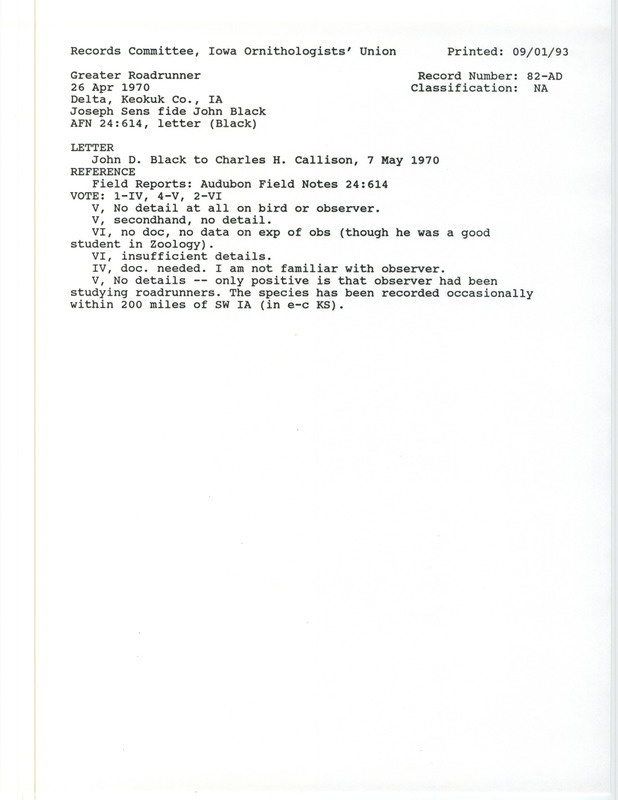 Records Committee review for a Greater Roadrunner north of Delta in Keokuk County, IA on April 26, 1970. Includes a record review document with votes, the original sighting record found in a letter from John D. Black regarding the sighting by Joseph Sens, and the published account in Audubon Field Notes 24(4): 614.