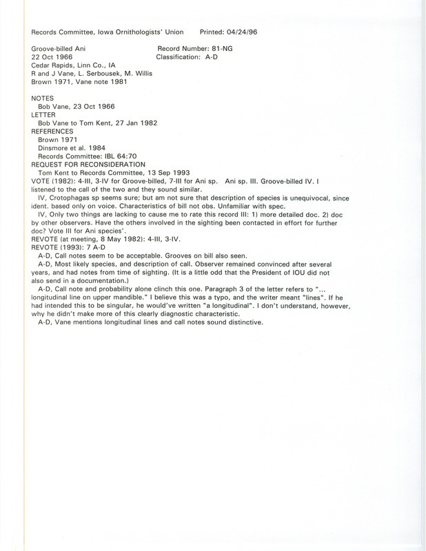 Records Committee review for a Groove-billed Ani at Cedar Rapids in Linn County, IA on October 22, 1966. Includes a record review document with votes, a request for a reconsideration of the review, an excerpt from The Birds of Iowa, and a documentation letter submitted to the committee.