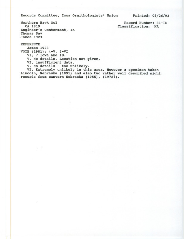 Records Committee review for Northern Hawk Owls at Engineer's Cantonment, IA around 1819. Includes a record review document with votes and the original sighting record found in the publication Account of an Expedition from Pittsburgh to the Rocky Mountains Performed in the Years 1819 and 1820 by Edwin James seen by Thomas Say.