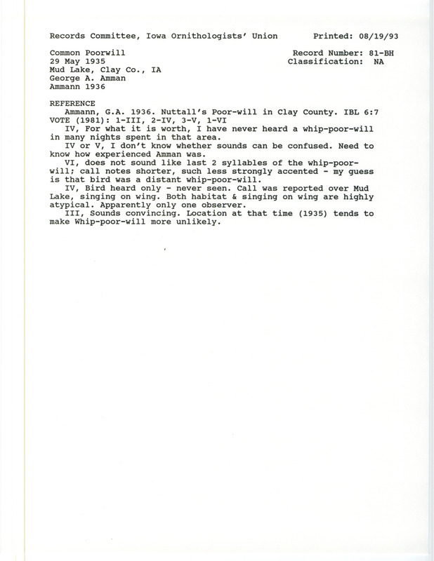 Records Committee review for a Common Poorwill at Mud Lake in Clay County, IA on May 29, 1935. Includes a record review document with votes and the original sighting record found in the publication Nuttall's Poorwill in Clay County in Iowa Bird Life 6:7 by George A. Amman.