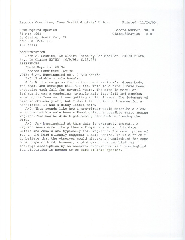 Records Committee review for a Hummingbird species at Le Claire in Scott County, IA on March 31, 1998. Includes a record review document with votes, a letter from Don Moeller to Tom Kent and a documentation form submitted to the committee.