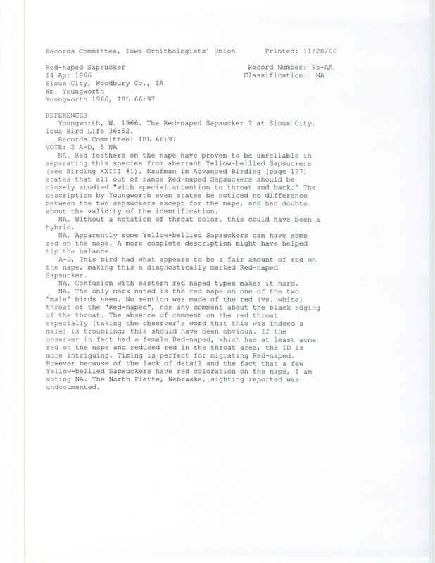 Records Committee review for a Red-naped Sapsucker at Sioux City in Woodbury County, IA in April 14, 1996. Includes a record review document with votes and the original sighting record found in the publication The Red-naped Sapsucker ? at Sioux City in Iowa Bird Life 36(2):52 by William Youngworth.