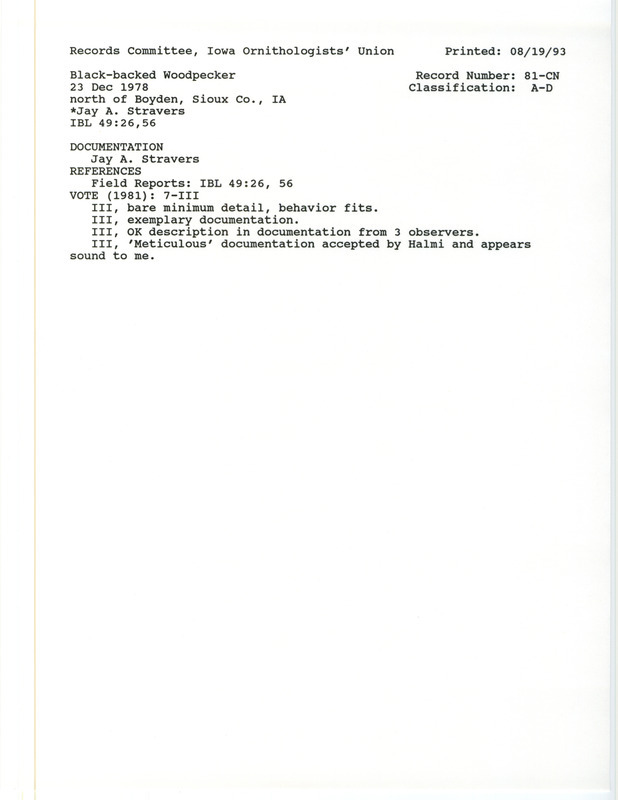 Records Committee review for a Black-backed Woodpecker north of Boyden in Sioux County, IA on December 23, 1978. Includes a record review document with votes, two articles in Iowa Bird Life, and a documentation form submitted to the committee.