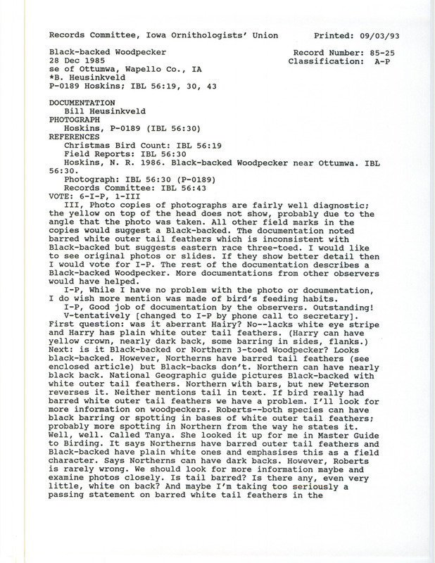 Records Committee review for a Black-backed Woodpecker at Camp Arrowhead near Ottumwa in Wapello County, IA on December 28, 1985. Includes a record review document with votes and an article submitted to the committee.