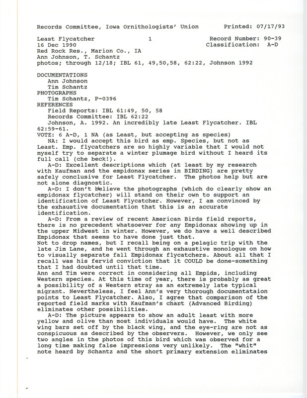 Records Committee review for a Least Flycatcher at Whitebreast Recreation Area in Red Rock Reservoir in Marion County, IA on December 16, 1990. Includes a record review document with votes, an article in Iowa Bird Life, and two documentation forms submitted to the committee.