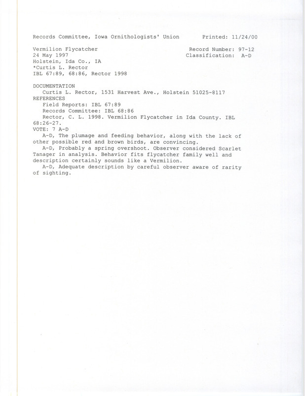 Records Committee review for a Vermilion Flycatcher near Holstein in Ida County, IA on May 24, 1997. Includes a record review document with votes, an article in Iowa Bird Life, and a documentation letter submitted to the committee.