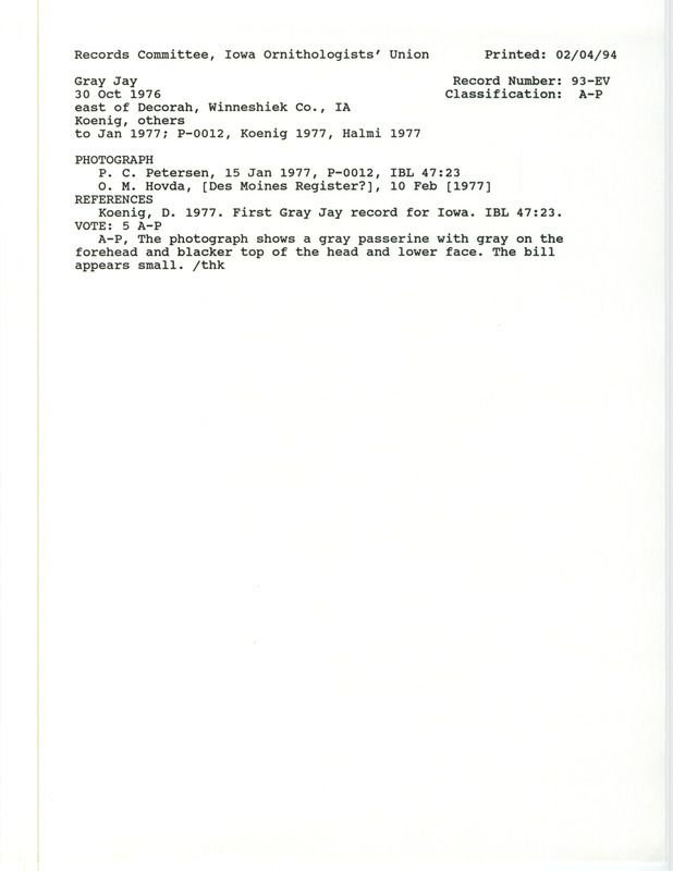 Records Committee review for a Gray Jay east of Decorah in Winneshiek County, IA on October 30, 1976. Includes a record review document with votes, a photograph, two articles in Iowa Bird Life, and an article in the Des Moines Register.