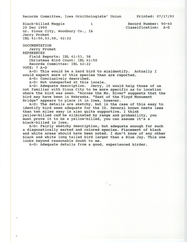 Records Committee review for a Black-billed Magpie east of the Sergeant Floyd Memorial Bridge near Sioux City in Woodbury County, IA on December 29, 1990. Includes a record review document with votes and a documentation form submitted to the committee.