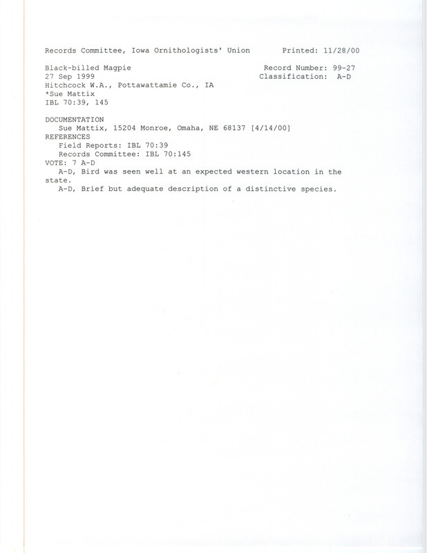 Records Committee review for a Black-billed Magpie at Hitchcock Wildlife Area in Pottawattamie County, IA on September 27, 1999. Includes a record review document with votes, an email from Sue Mattix to Jim Fuller, and a documentation form submitted to the committee.