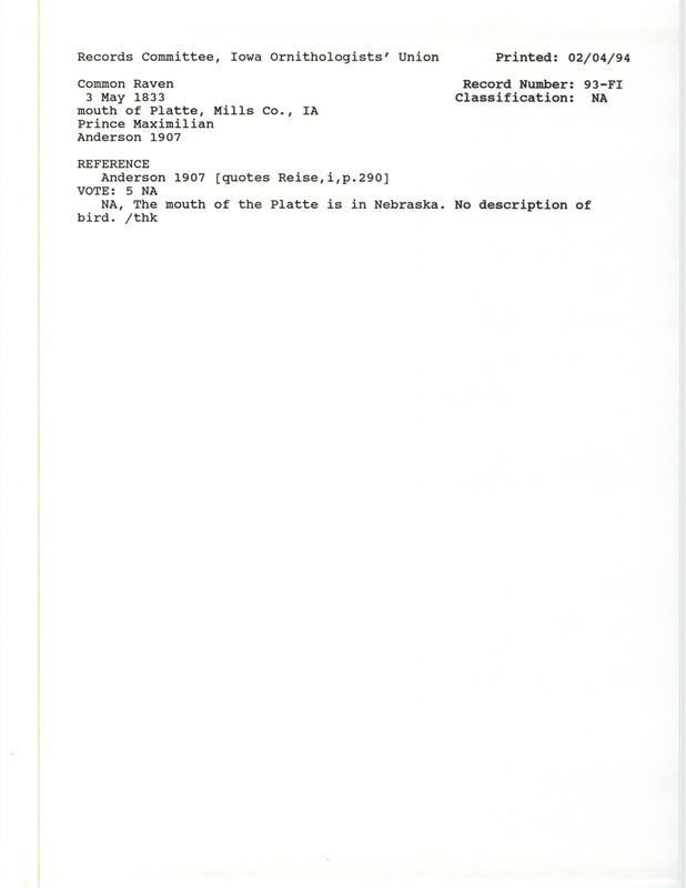 Records Committee review for Common Ravens at mouth of Platte River in Mills County, IA on May 3, 1833. Includes a record review document with votes and the original sighting record found in the publication Birds of Iowa by Rudolph Martin Anderson seen by Prince Maximilian.
